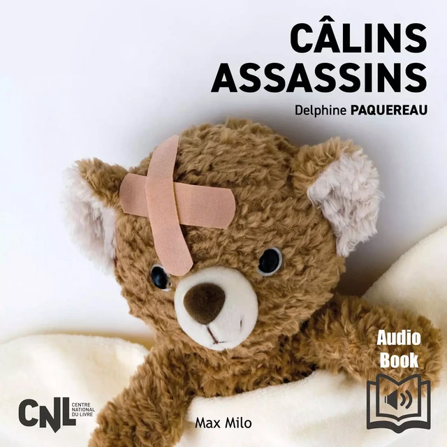 Câlins assassins - Delphine Paquereau - Max Milo Audio