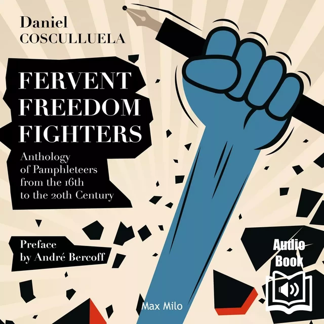 Fervent Freedom Fighters - Daniel Cosculluela - Max Milo Editions