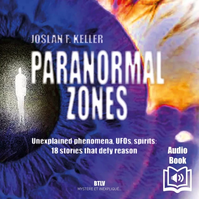 Paranormal Zones - Joslan F. Keller - Max Milo Editions