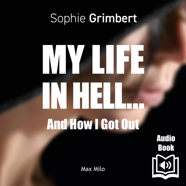 My Life in Hell… - Sophie Grimbert - Max Milo Editions