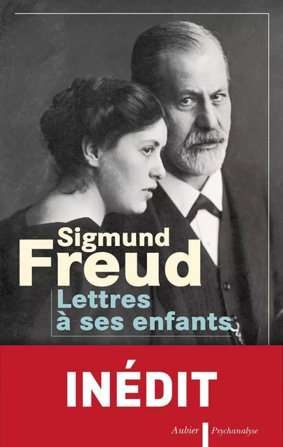 Lettres à ses enfants - Sigmund Freud - Aubier