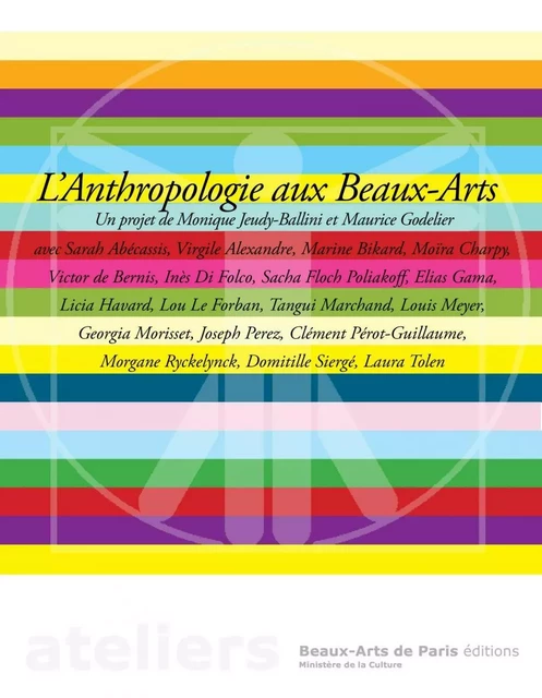 L'Anthropologie aux Beaux-Arts -  Collectif - Beaux-Arts de Paris Éditions