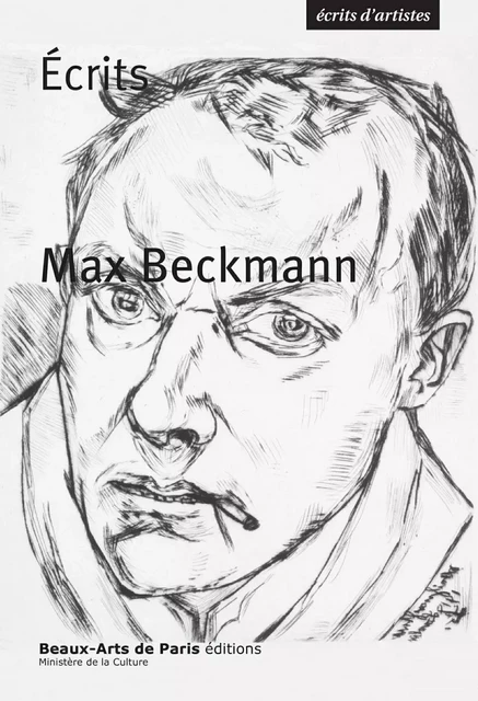 Écrits - Max Beckmann - Beaux-Arts de Paris Éditions