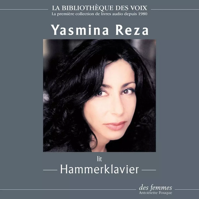 Hammerklavier - Yasmina Reza - Des femmes-Antoinette Fouque