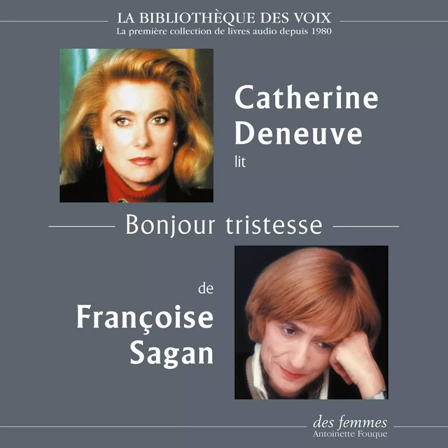 Bonjour tristesse - Françoise Sagan - Des femmes-Antoinette Fouque