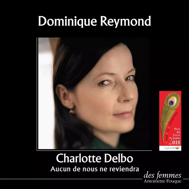 Aucun de nous ne reviendra - Charlotte Delbo - Des femmes-Antoinette Fouque