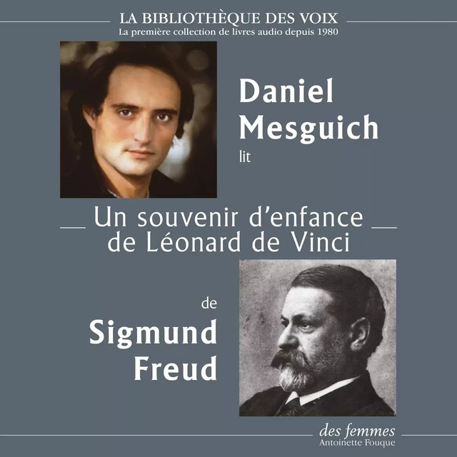 Un souvenir d'enfance de Léonard de Vinci - Sigmund Freud - Des femmes-Antoinette Fouque