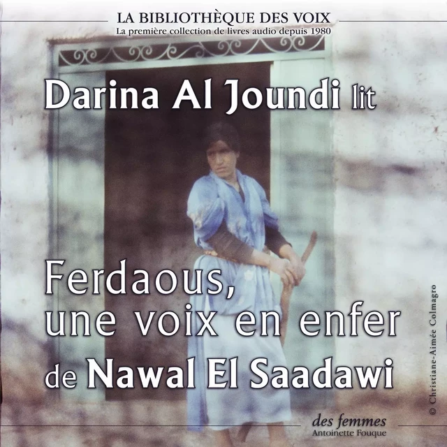 Ferdaous, une voix en enfer - Nawal El Saadawi - Des femmes-Antoinette Fouque