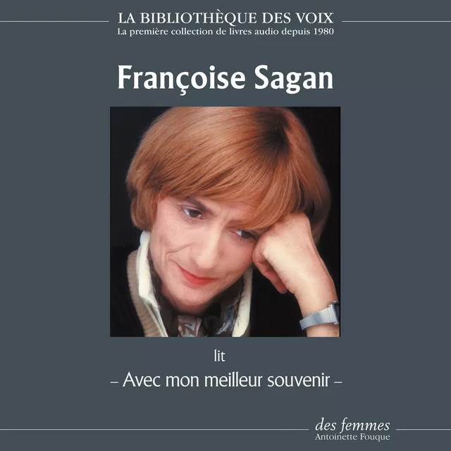 Avec mon meilleur souvenir - Françoise Sagan - Des femmes-Antoinette Fouque