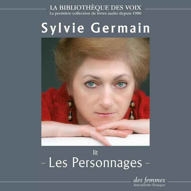 Les Personnages - Sylvie Germain - Editions des femmes-Antoinette Fouque