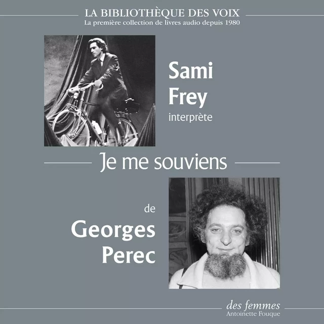 Je me souviens - Georges Perec - Des femmes-Antoinette Fouque