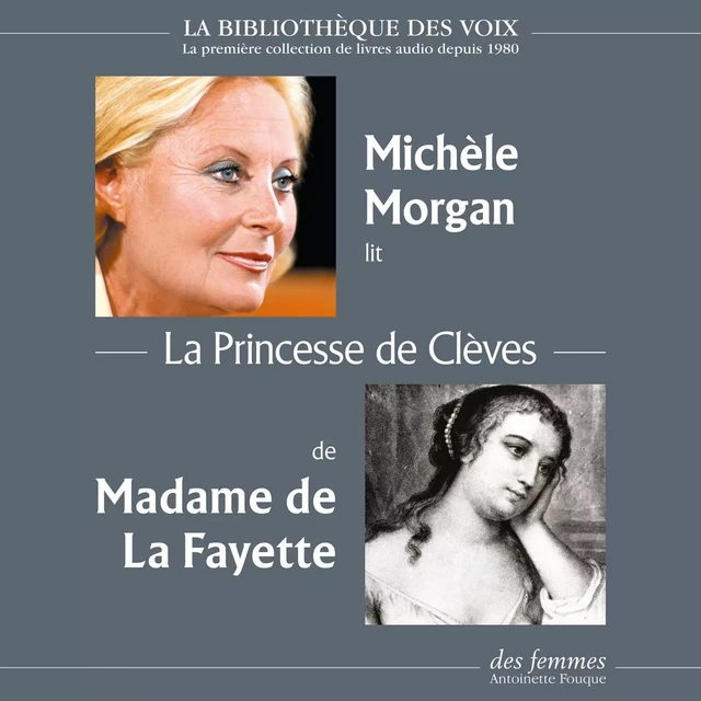 La Princesse de Clèves -  Madame de La Fayette - Des femmes-Antoinette Fouque