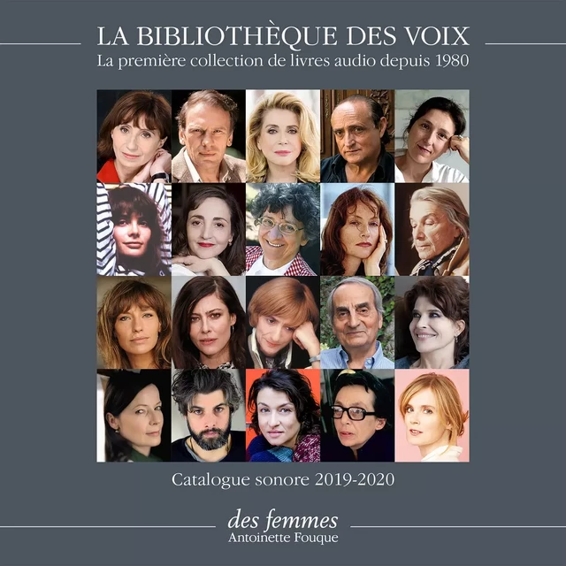 Catalogue sonore La Bibliothèque des voix 2019-2020 -  Collectif - Des femmes-Antoinette Fouque