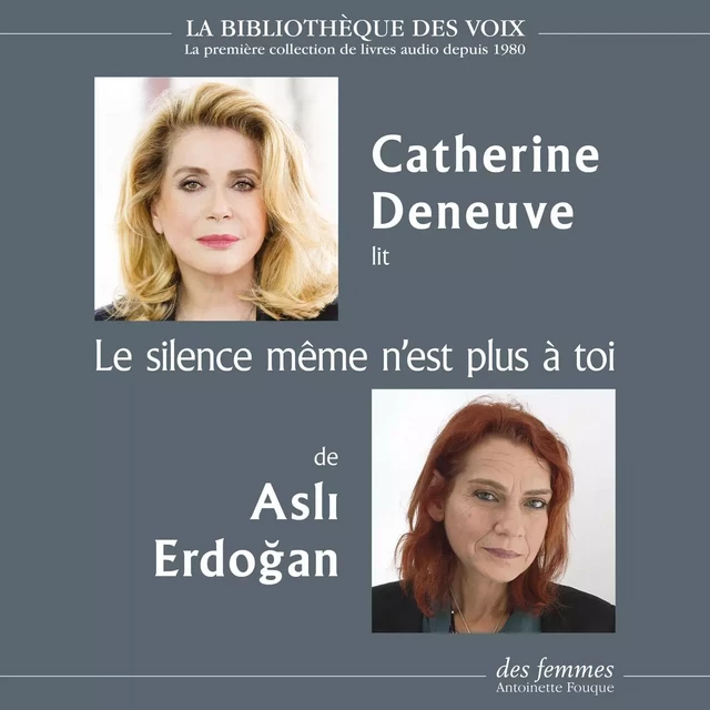 Le silence même n'est plus à toi - Asli Erdogan - Des femmes-Antoinette Fouque