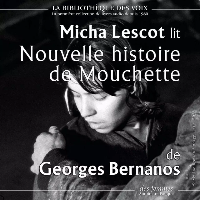 Nouvelle histoire de Mouchette - Georges Bernanos - Des femmes-Antoinette Fouque