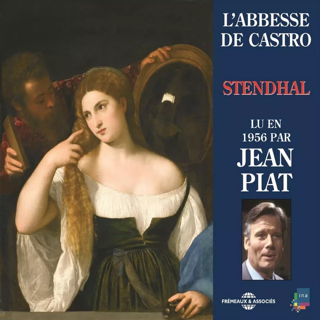 L'abbesse de Castro -  Stendhal - Frémeaux & Associés