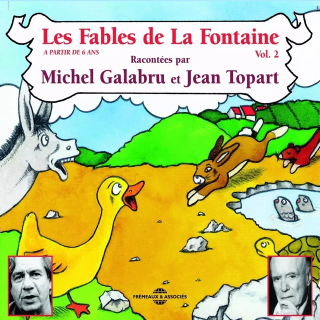 Les fables de La Fontaine (Volume 2) - Jean de La Fontaine - Frémeaux & Associés