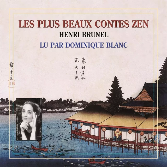 Les plus beaux contes zen (Volume 1) - Henri Brunel - Frémeaux & Associés