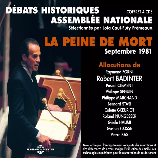 La peine de mort. Débats de l'Assemblée Nationale (septembre 1981) - Robert Badinter - Frémeaux & Associés