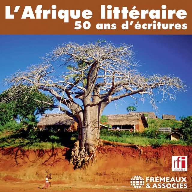 L'Afrique littéraire. 50 ans d'écritures - Philippe Sainteny, Naguib Mahfouz - Frémeaux & Associés