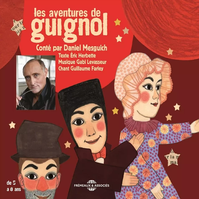 Les aventures de Guignol - Gabi Levasseur - Frémeaux & Associés