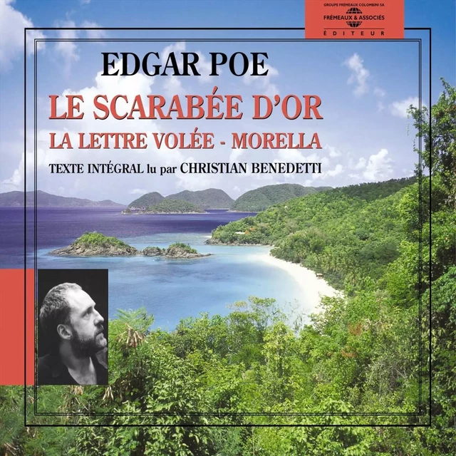 Le scarabée d'or - La lettre volée - Morella - Edgar Allen Poe - Frémeaux & Associés