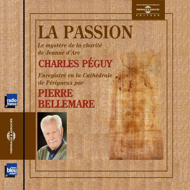 Le Mystčre de la charité de Jeanne d'Arc - Charles Péguy - Frémeaux & Associés