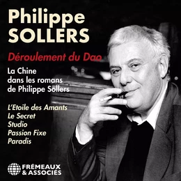 Déroulement du Dao. La Chine dans les romans de Philippe Sollers