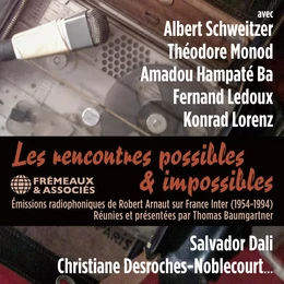 Les rencontres possibles et impossibles