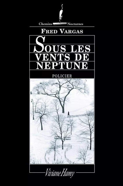 Sous les vents de neptune - Fred Vargas - Viviane Hamy