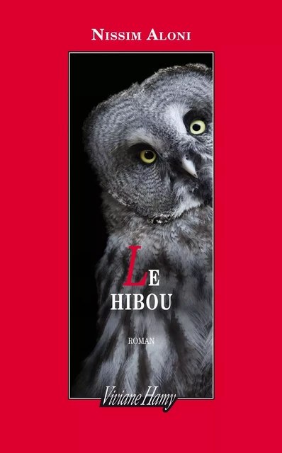 Le Hibou - Nissim Aloni - Viviane Hamy