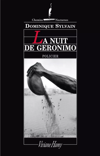 La Nuit de Géronimo - Dominique Sylvain - Viviane Hamy