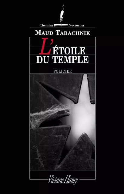 L'Etoile du temple - Maud Tabachnik - Viviane Hamy