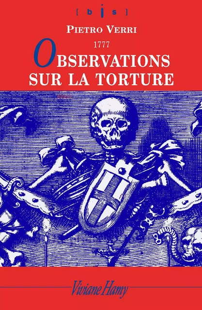 Observations sur la torture - Pietro Verri - Viviane Hamy