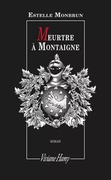 Meurtre à Montaigne