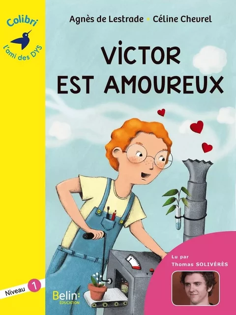 Victor est amoureux - Colibri - Agnès de Lestrade - Humensis