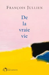 De la vraie vie