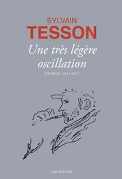 Une très légère oscillation