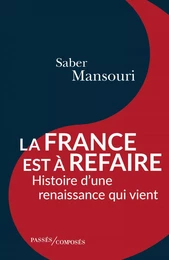 La France est à refaire