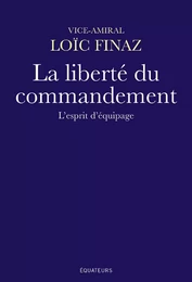 La liberté du commandement