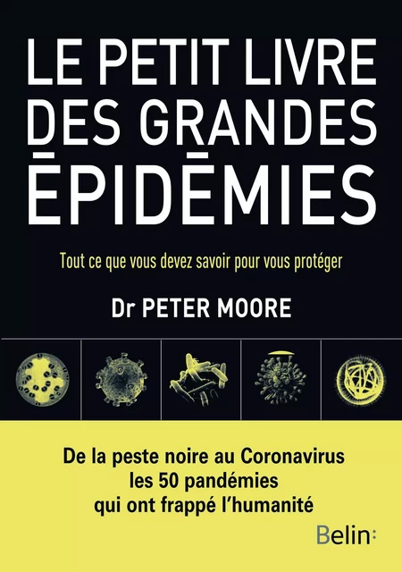 Le petit livre des grandes épidémies - Peter Moore - Humensis