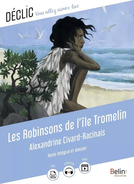 Les Robinsons de l'île Tromelin - Aline Bureau, Alexandrine Civard-Racinais, Virginie Manouguian - Humensis