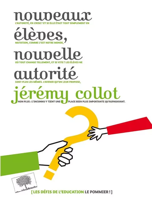 Nouveaux élèves, nouvelle autorité - Jérémy Collot - Humensis