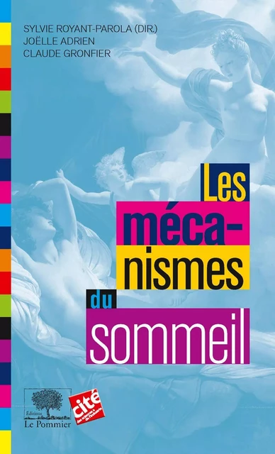 Les Mécanismes du sommeil - Joëlle Adrien, Claude Gronfier - Humensis