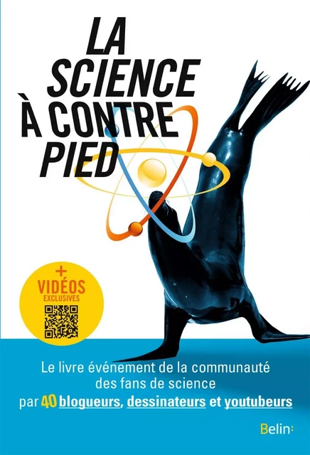 La science à contrepied - Science a contrepied Ouvrage collectif - Humensis