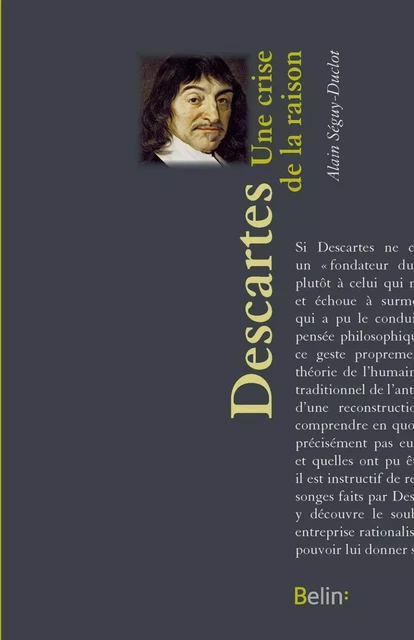 Descartes, Une crise de la raison - Alain Séguy-Duclot - Humensis