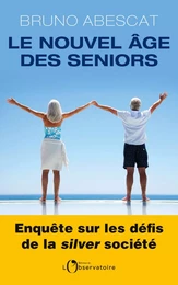 Le nouvel âge des seniors