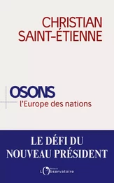 Osons l'Europe des nations ?