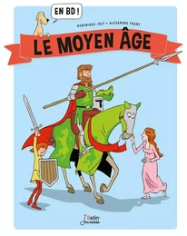 Le Moyen Âge en BD !