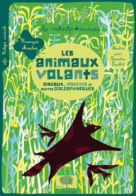 Les animaux volants - François Moutou - Humensis